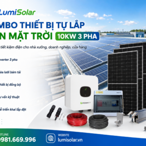 Combo Thiết Bị Tự Lắp Điện Mặt Trời 10kW 3 Pha