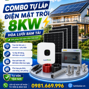 Combo Điện Mặt Trời 8kW Hòa Lưới Bám Tải