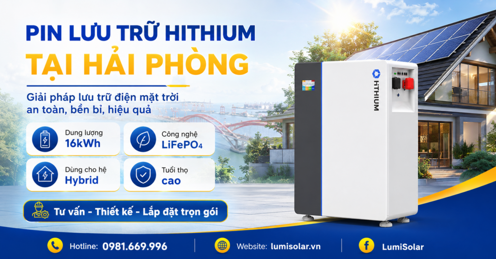 Pin Lưu Trữ Hithium Tại Hải Phòng